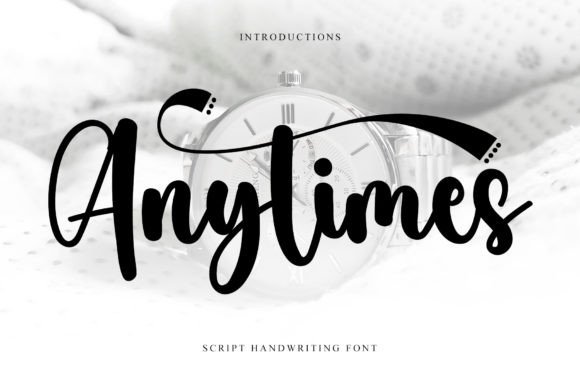 Anytimes Review: A Versatile Script for Modern Branding