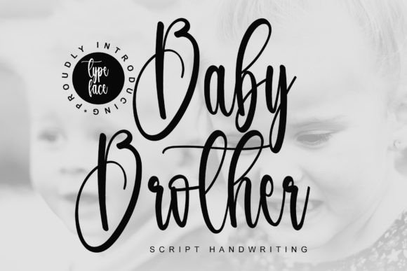 Baby Brother Font Review: A Stylish Script for Campaigns