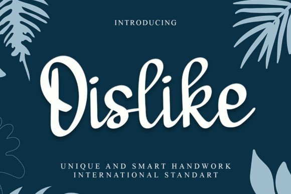 Dislike Font: Elevate Your Campaign Visuals