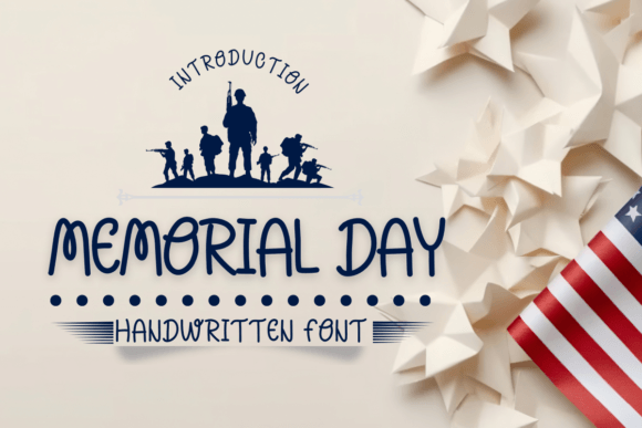 Memorial Day Font: A Maker’s Guide