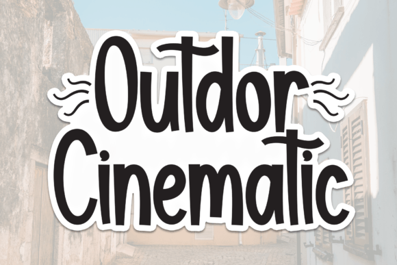 Outdor Cinematic: A Sweet Handwritten Font for Makers