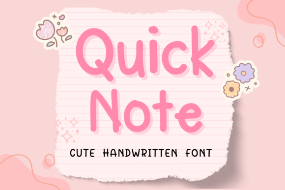 Quick Note: A Handwritten Typeface for Authentic Web Design